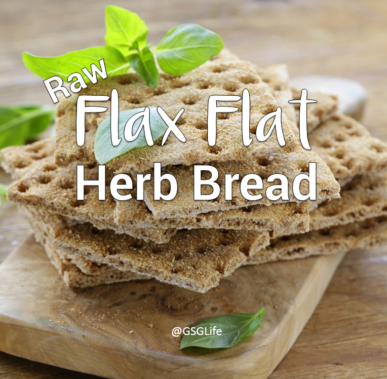 GSGLife_raw flax flat bread crackers